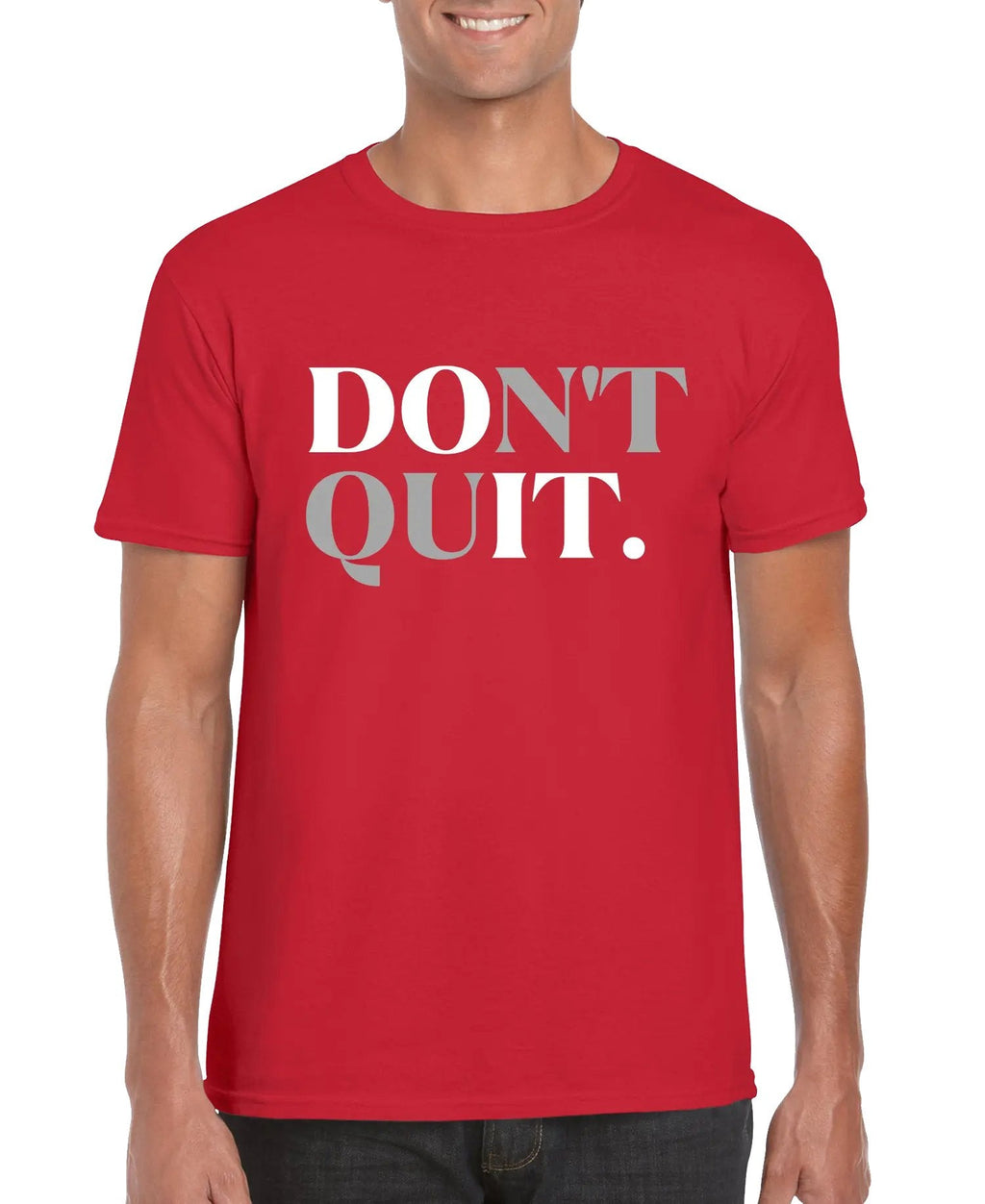 Don't Quit Men’s Unisex T-shirt